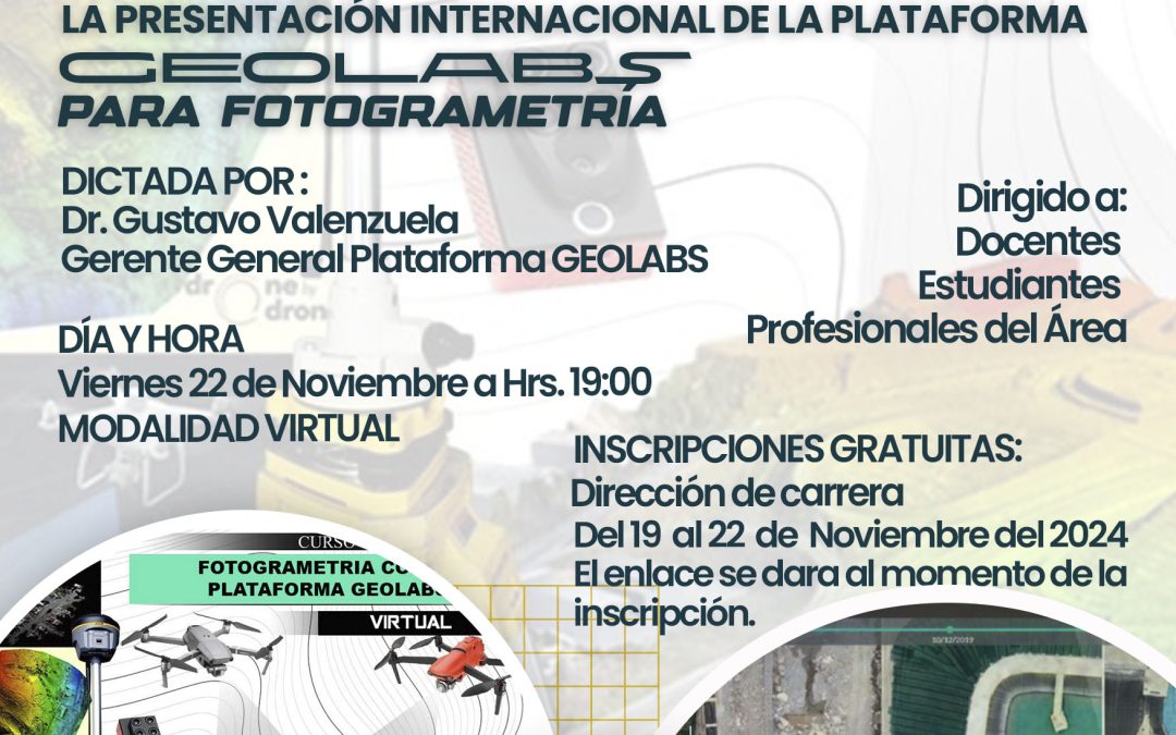 Presentación Internacional de la Plataforma GEOLABS para Fotogrametría